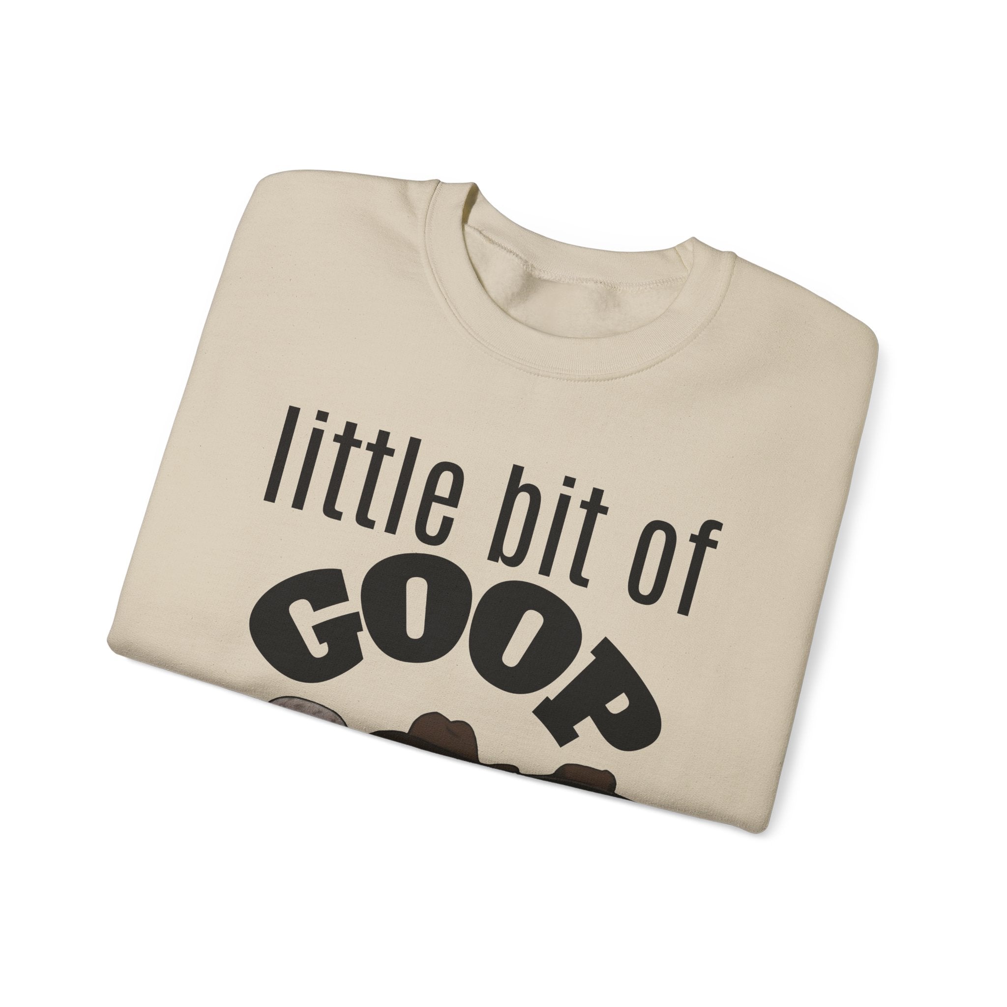 Little Bit of Goop Sweatshirt — Cute Peanut Trio Graphic Crewneck