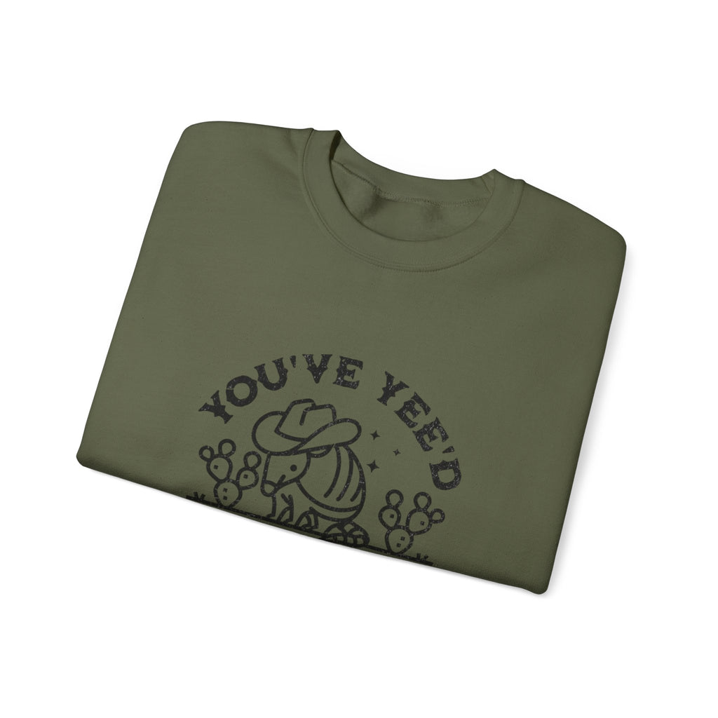 Crewneck Sweatshirt - "You've Yeed Your Last Haw" Cowboy Horse Graphic