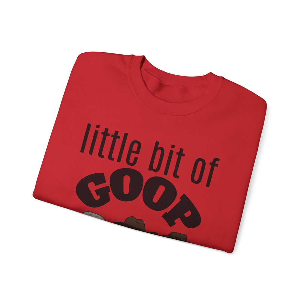 Little Bit of Goop Sweatshirt — Cute Peanut Trio Graphic Crewneck