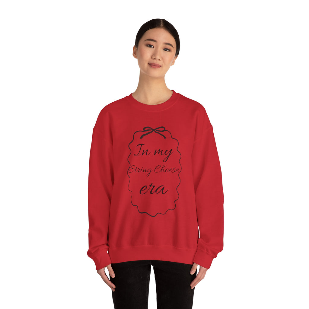 In My String Cheese Era Sweatshirt
