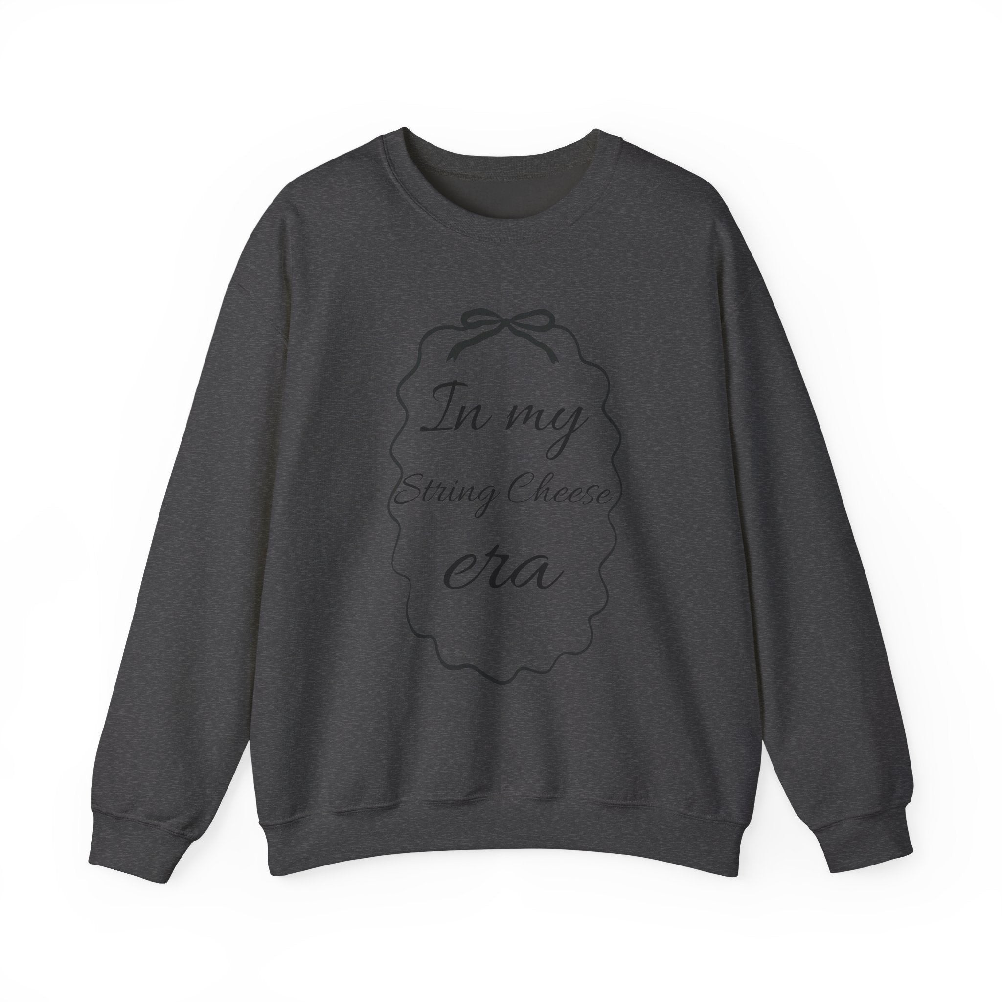 In My String Cheese Era Sweatshirt