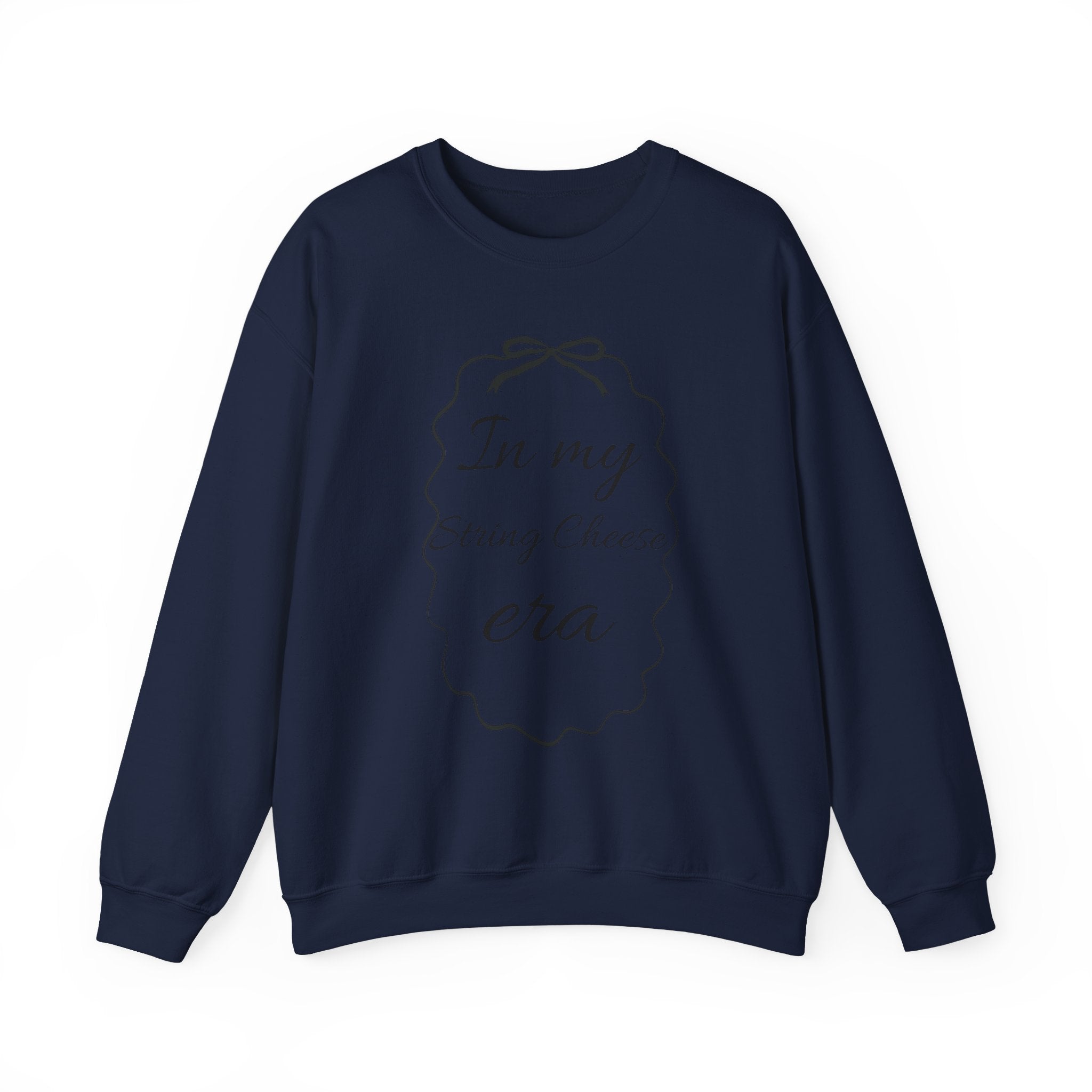 In My String Cheese Era Sweatshirt
