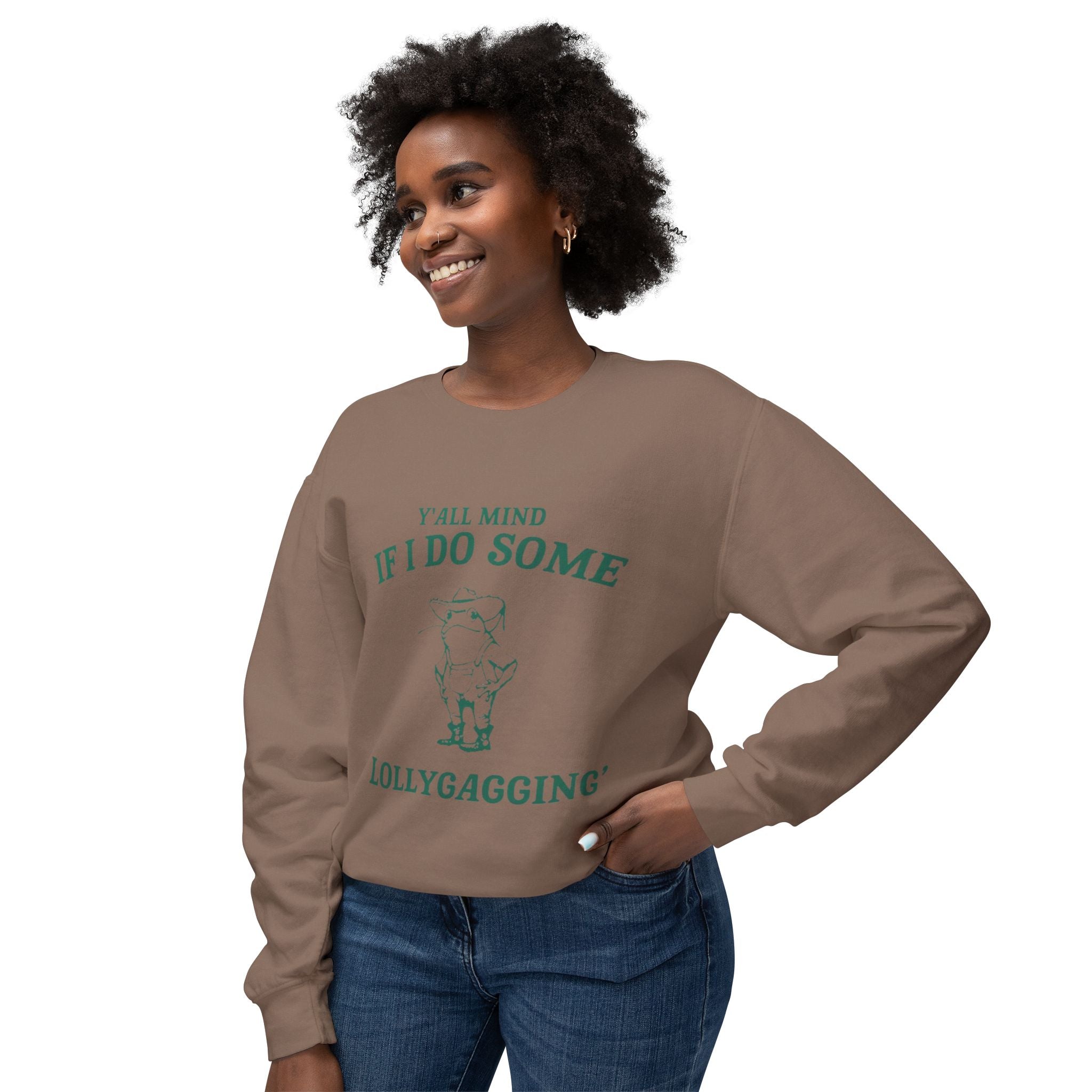 Crewneck Sweatshirt - "Y'all Mind If I Do Some Lollygagging" Pig Graphic