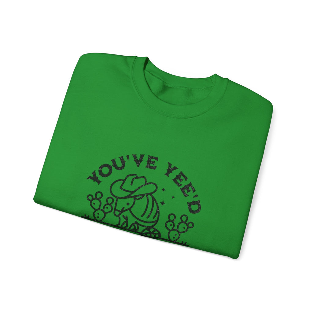 Crewneck Sweatshirt - "You've Yeed Your Last Haw" Cowboy Horse Graphic
