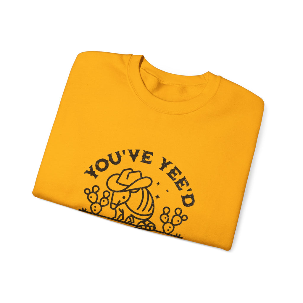 Crewneck Sweatshirt - "You've Yeed Your Last Haw" Cowboy Horse Graphic