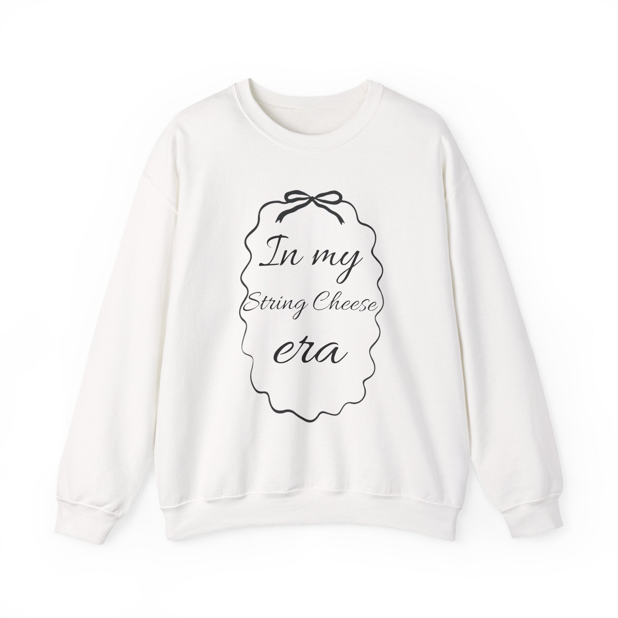 In My String Cheese Era Sweatshirt