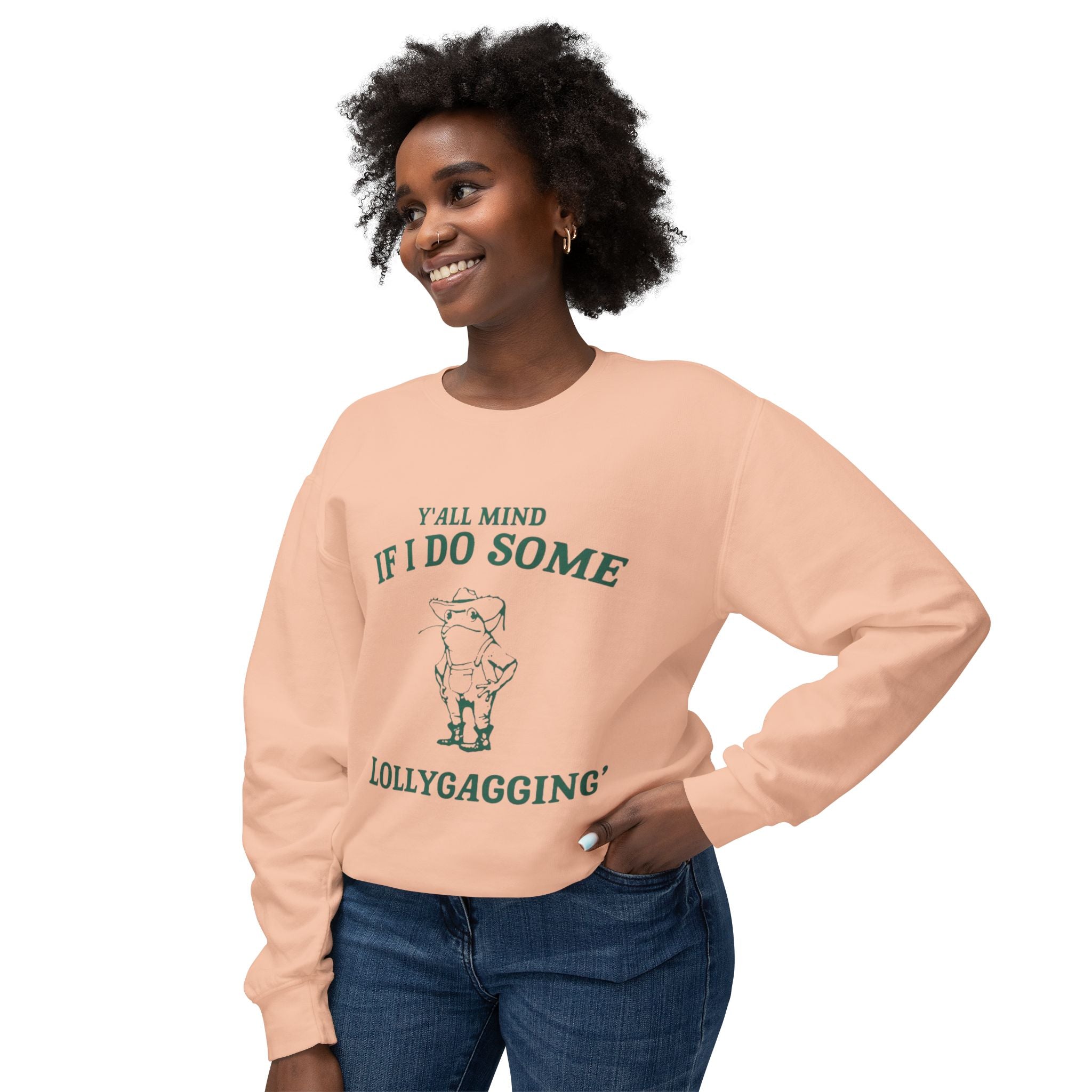 Crewneck Sweatshirt - "Y'all Mind If I Do Some Lollygagging" Pig Graphic